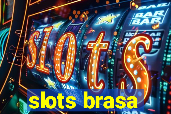 slots brasa